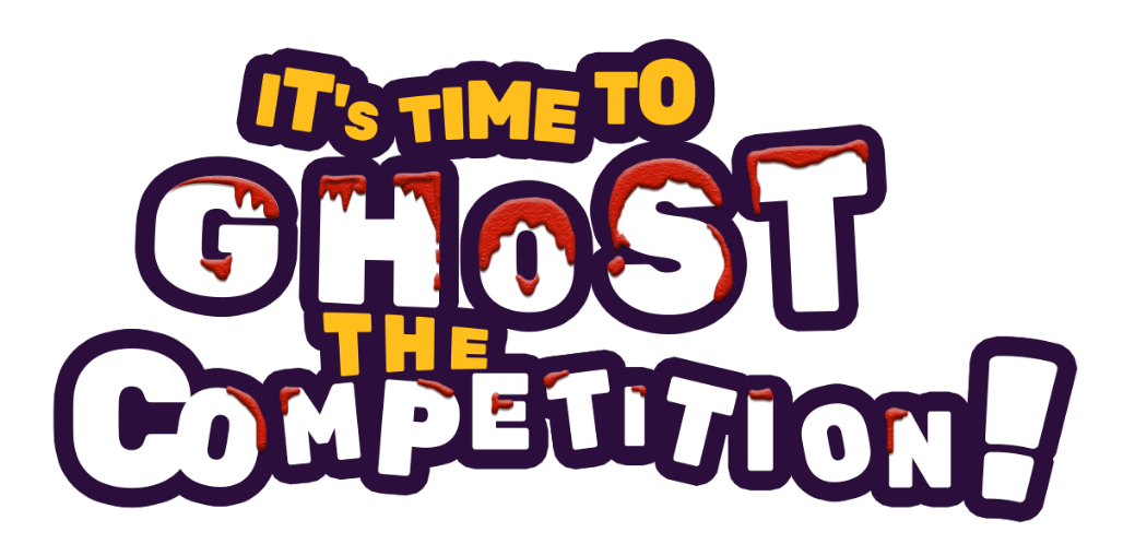 Ghost the Competition